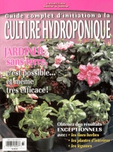 Guide complet d'initiation à la Culture hydroponique